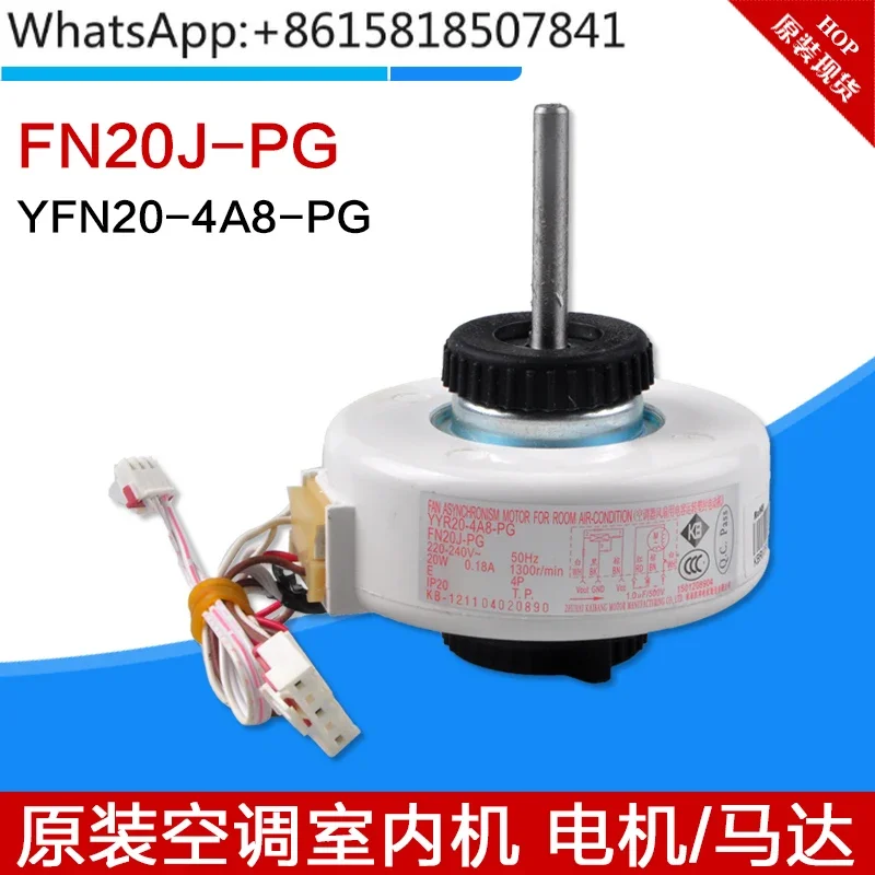 Air conditioning motor FN20J-PG YFN20-4A8-PG brand new indoor unit fan motor