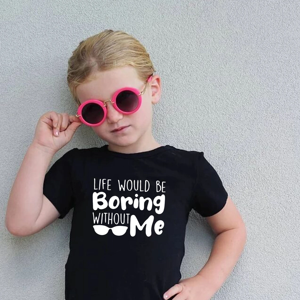 Funny life would be boring without me print cotton kids t shirt toddler shirt summer tops graphic tees gift for son kids cloth