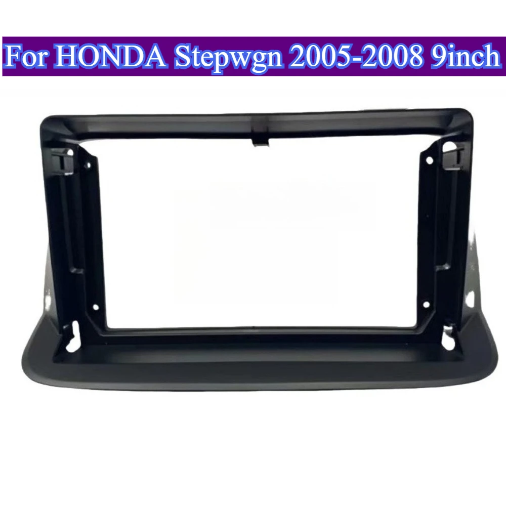 

9''Car Fascia RadioCD Panel Compatible For HONDA Stepwgn 2005-2008 Dash Kit Install Facia Console Bezel Adapter Plate Cover Trim