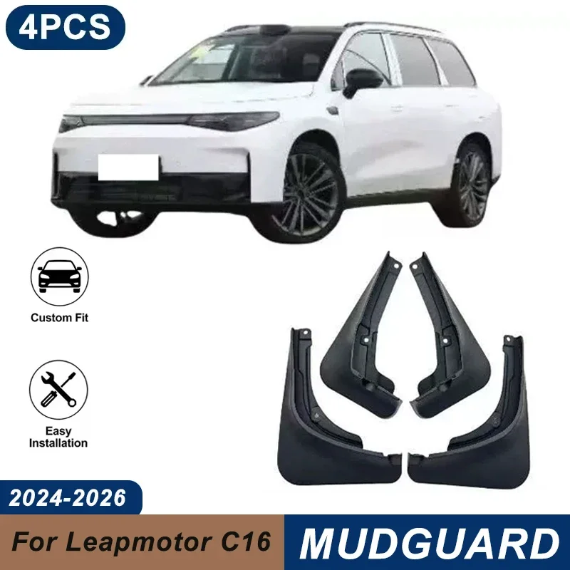 4PCS Car Mud Flaps For Leapmotor C16 2024-2026 Waterproof Anti-Splash Fender Mudguards Auto Exterior Accessories