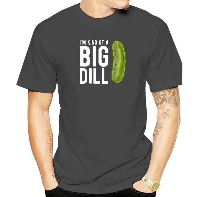 I'm Kind Of A Big Dill Funny Pickle Shirts Cotton Cosie T Shirt Wholesale Youth T Shirt Cool Christmas Tee Shirt