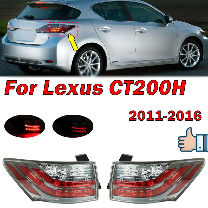 

For Lexus CT200H 2011-2016 Car Accessories Rear Tail Light Warning Brake Light Driving Light Signal Lamp Auto Taillight Assembly