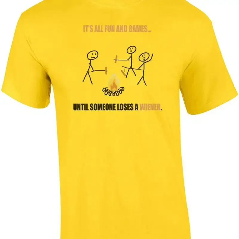 It's all fun and games until someone loses a wiener Funny T Shirt