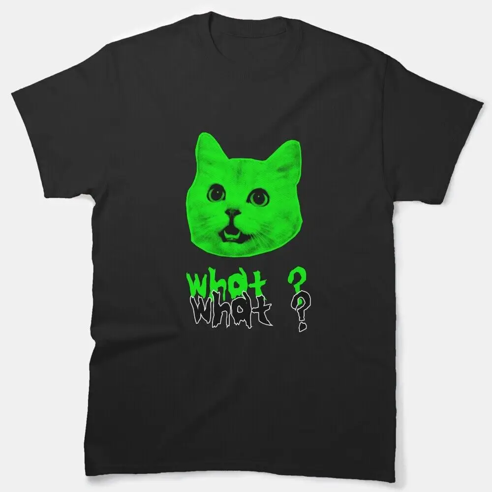 BEST TO BUY GREEN CAT SAYING WHAT Classic  PREMIUM MADE IN USA GIFT T-ShirtAnime Pattern Clothing Y2K Summer