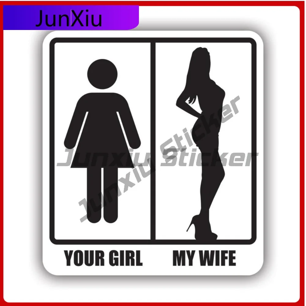 

Funny Graphic Your Girl My Wife Sticker Decal American Made Uv Protected Hot Pretty Sexy Sticker Waterproof Durable Great For