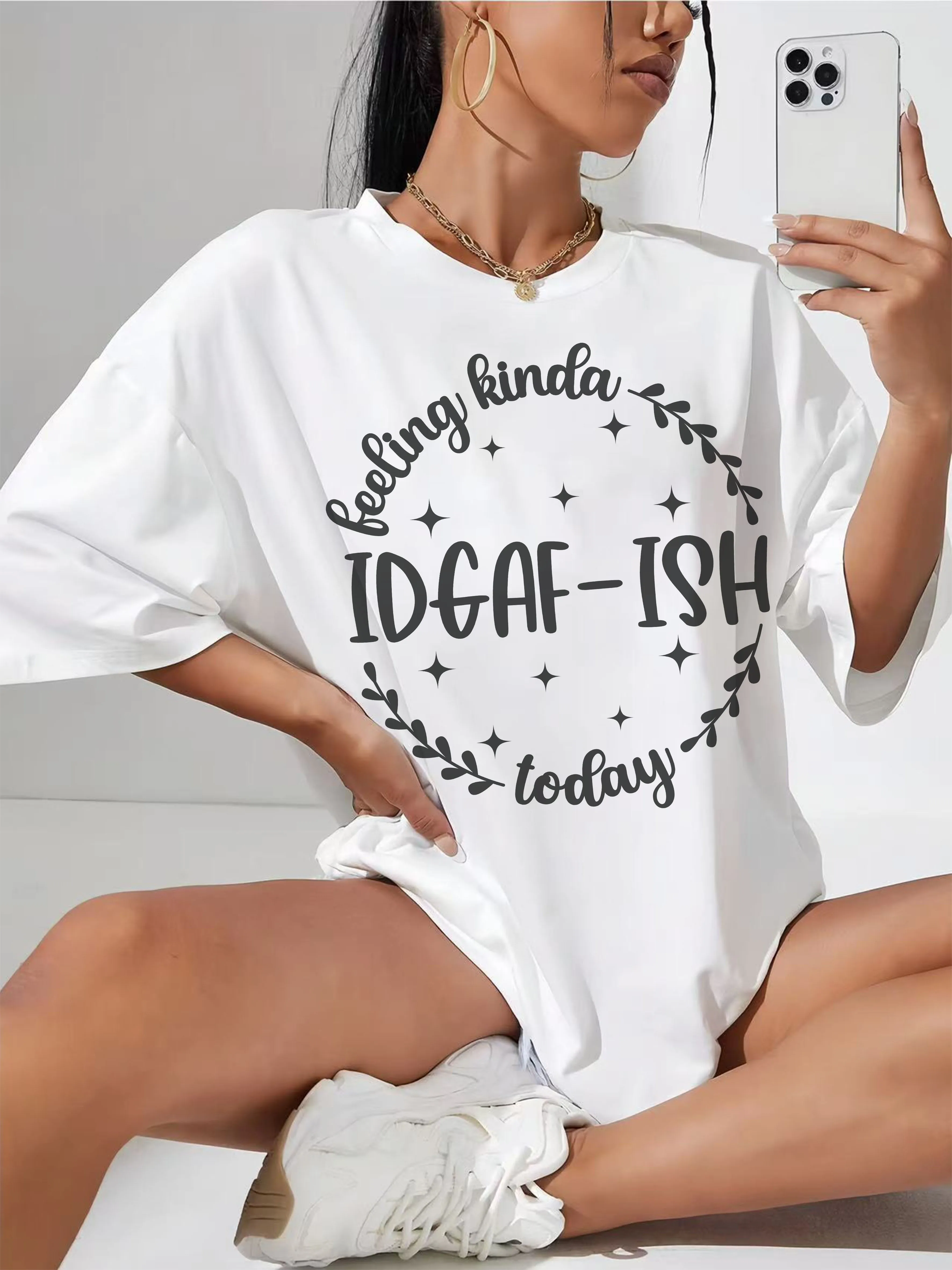 

Feeling Kinda IDGAF-ISH Today Comfortable White Loose Fit Tee Ideal for Summer Maternity Post-Pregnancy Comfort