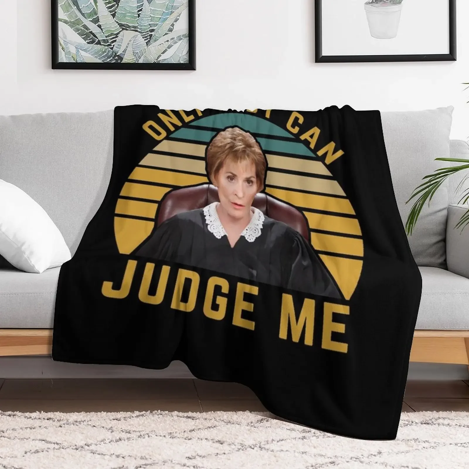 Only Judy can judge me funny meme Throw Blanket Travel Size Cozy Blanket for Plane Train