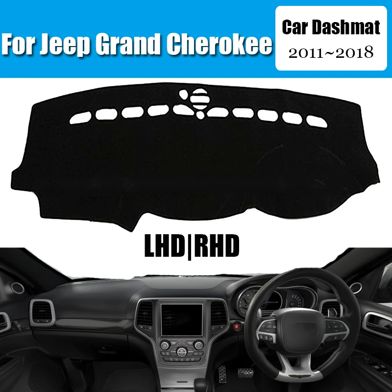 

Чехол на приборную панель автомобиля, коврик для Jeep Grand Cherokee 2011 ~ 2018, нескользящий солнцезащитный козырек DashMat с левым рулем, автомобильный Стайлинг, замша, кожа, пылезащитный козырек