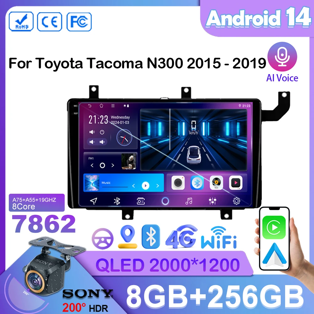 Android14 Car Radio Stereo For Toyota Tacoma N300 2015 - 2019 Auto Multimedia Player GPS Navigation CPU QLED Screen 7862 5G Wifi