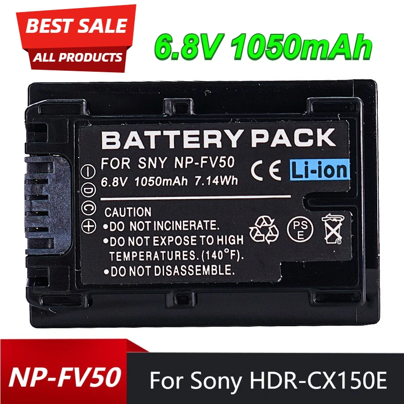 

6.8V 1050mAh NP-FV50 Camera Battery for Sony HDR-CX150E 180E 210E 270E 360E 550E Battery