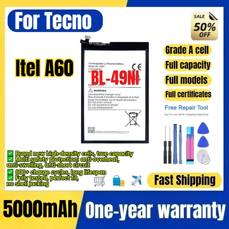 BL-49NI for Tecno Itel A60 Phone Battery 0 Cycle High Quality High Capacity Battery Replacement Bateria Grade A Cell with Tools
