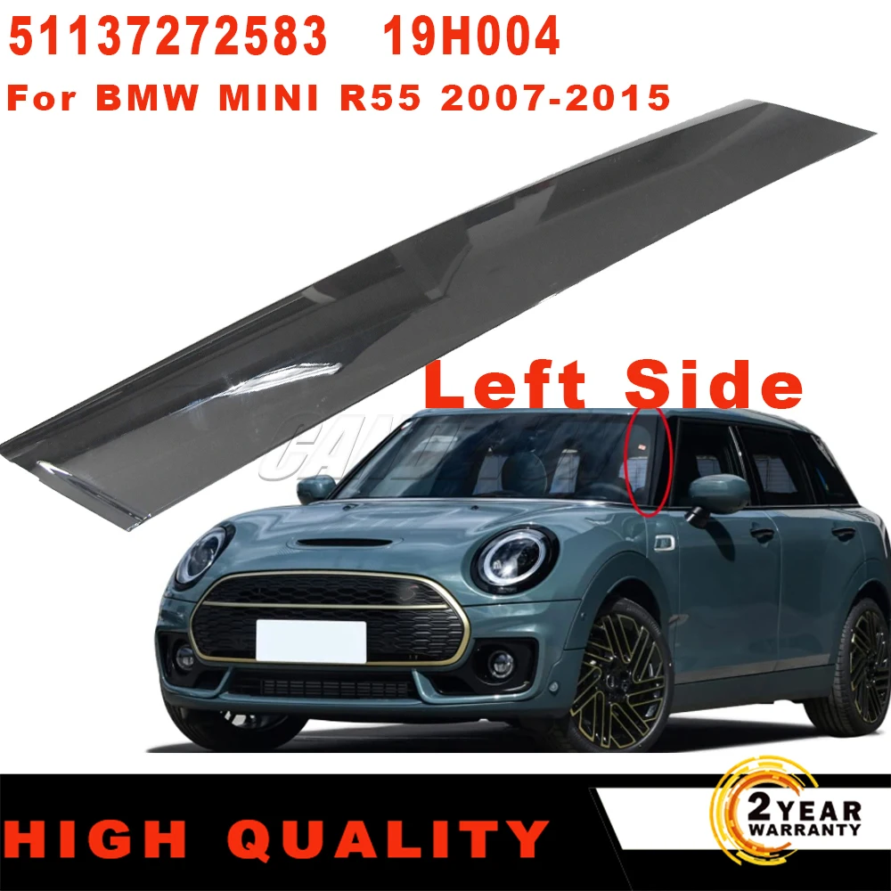 51137272583 Front Left Side Windshield Post Trim A Pillar Molding Cover For Mini Cooper R55 R56 R57 2007-2015