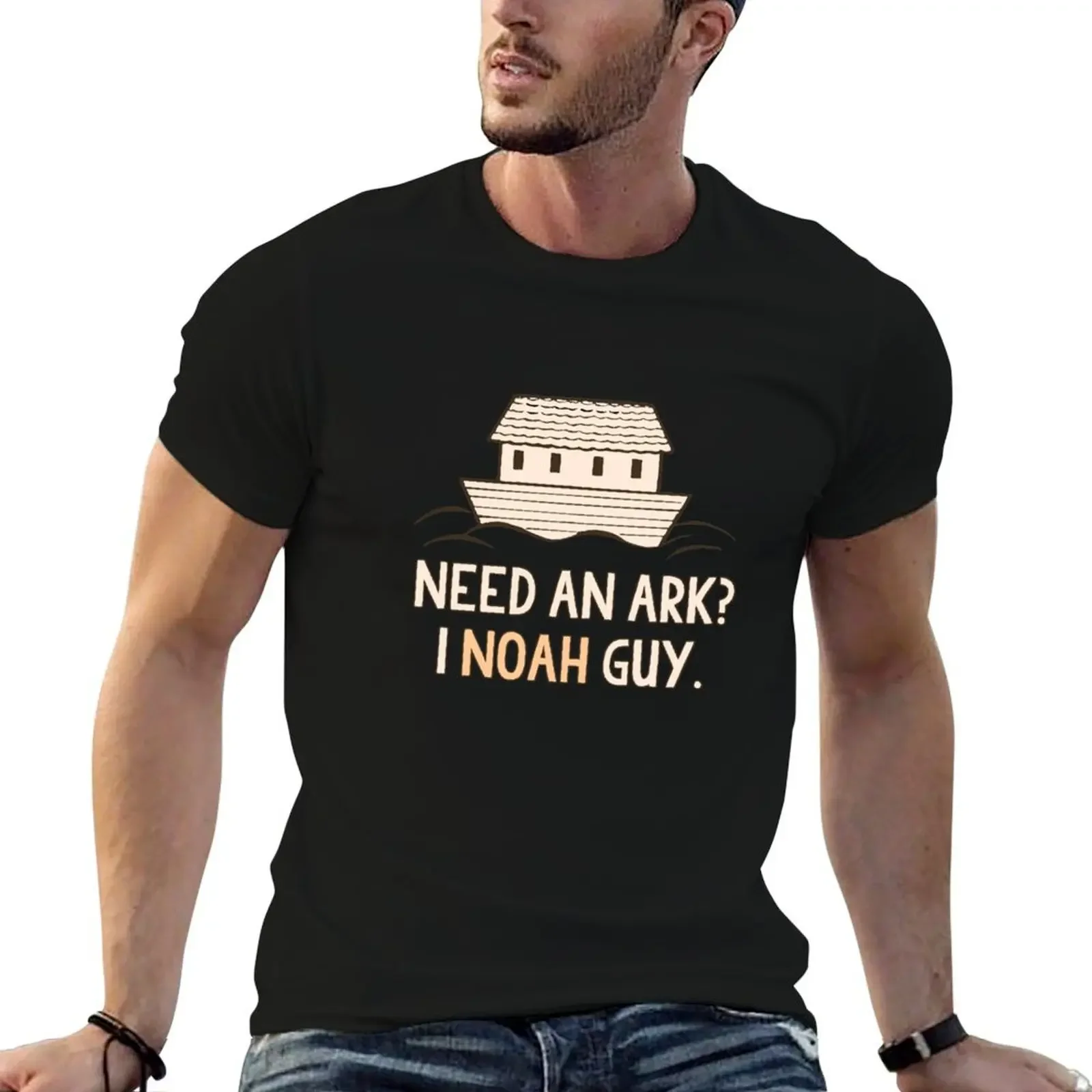 Need An Ark I Noah Guy Funny T-Shirt korean fashion graphics customs new edition T-shirts for men cotton