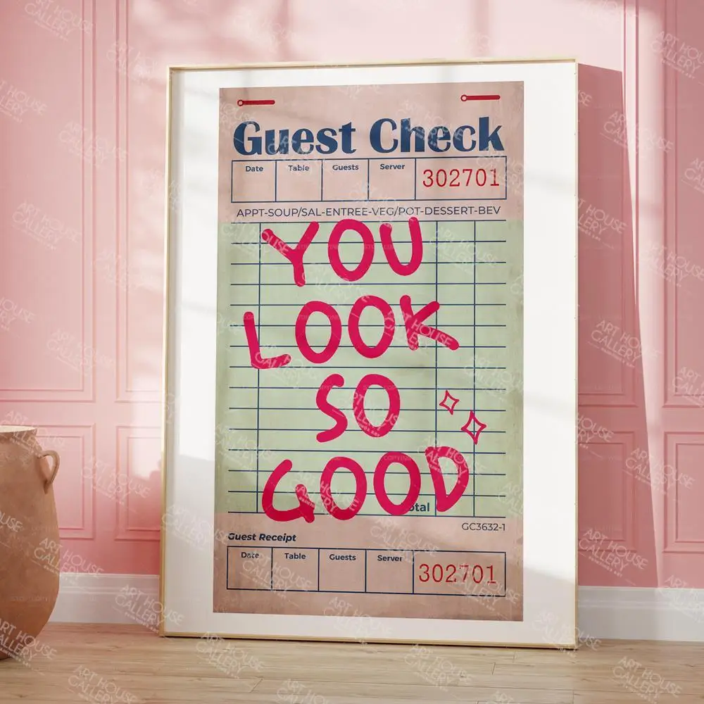 Guest Check You Look So Good Trendy Preppy Inspirational Quotes Wall Art Canvas Painting Posters For Living Room Home Decor