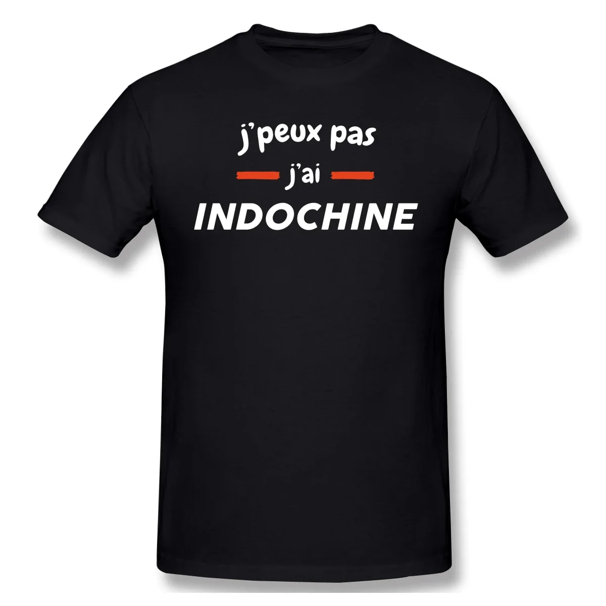 Indochine I Can T I Have Indochine Male T Shirt Men Basic Short Sleeve Graphic  Shirt  Funny Man Clothing Oversized