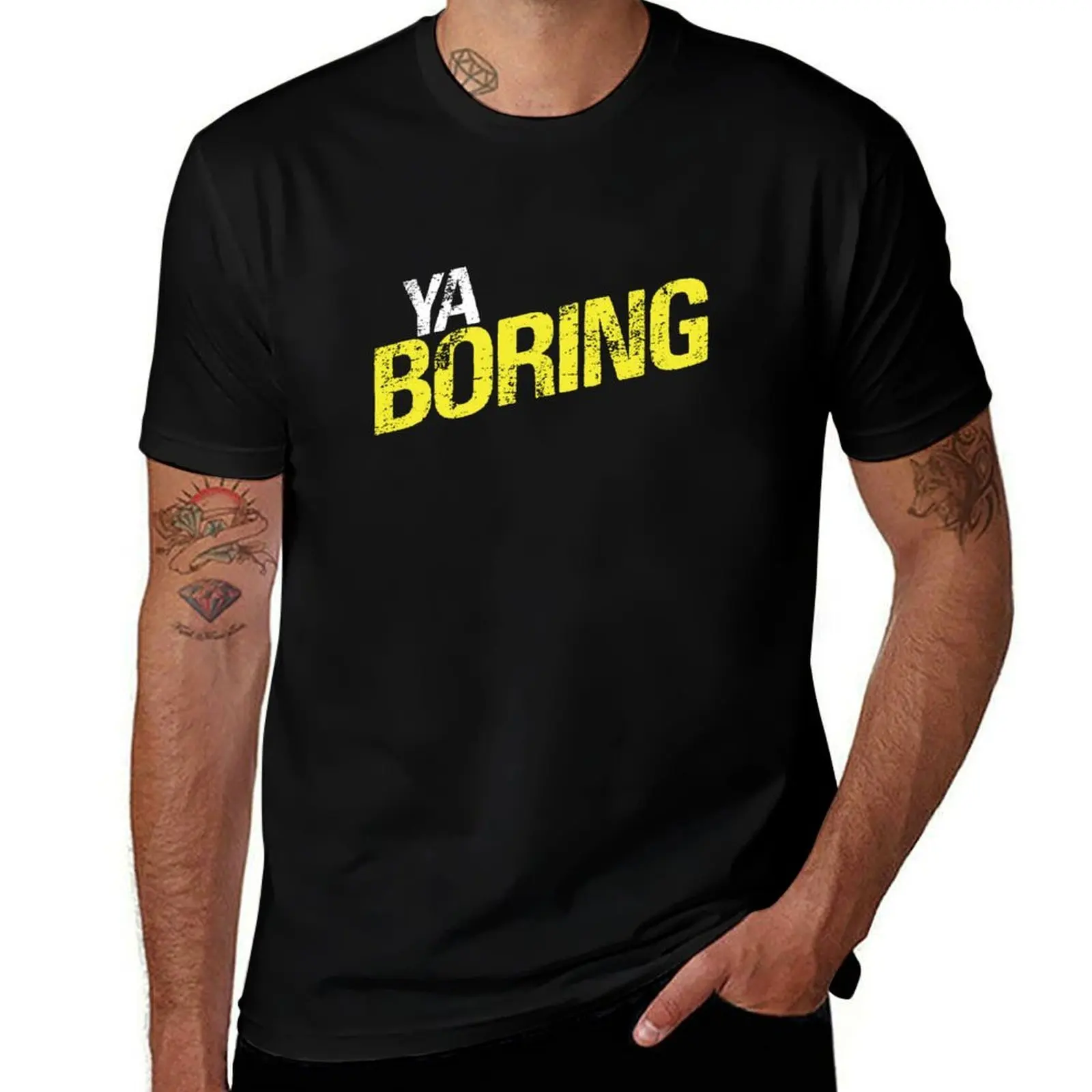 Ya Boring T-Shirt P…