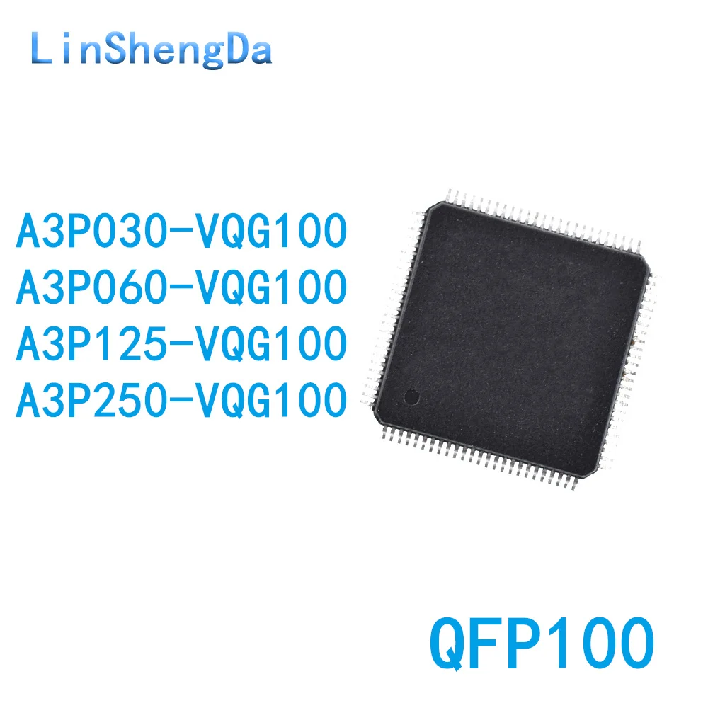 

10PCS A3P125VQG100 A3P030 060 A3P125 A3P250 VQG100I QFP100