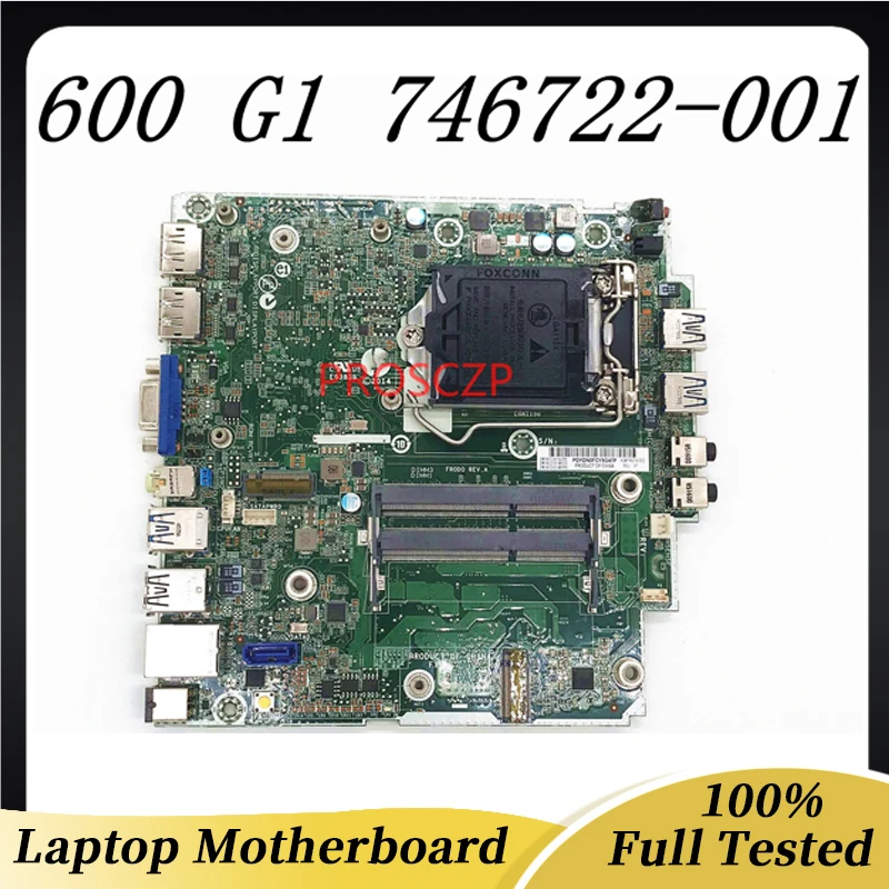 

746722-001 746722-501 746722-601 746219-002 High Quality Mainboard For HP 600 G1 Laptop Motherboard DDR3 100% Full Working Well