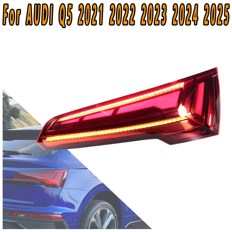 

Для Audi Q5 2021-2024: Светодиодный задний фонарь, указатель поворота, стоп-сигнал, фонарь заднего хода, ходовой огонь, предупреждающий свет