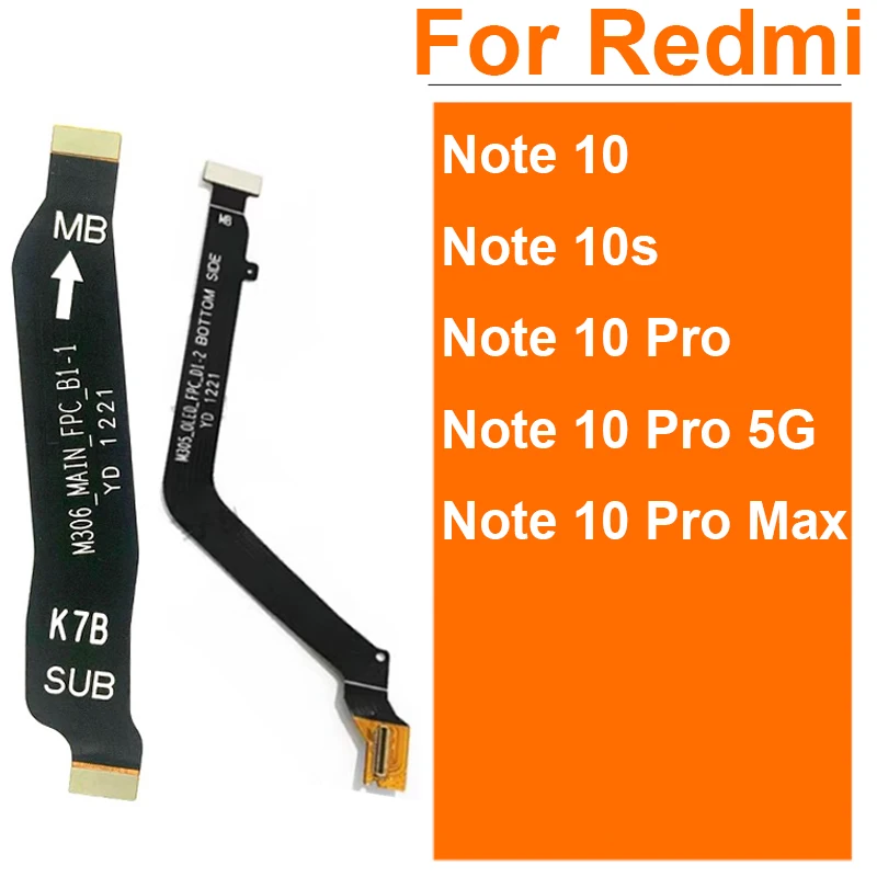 

LCD Motherboard Connector Flex Cable For Xiaomi Redmi Note 10 Note 10S Note 10 Pro Max 5G Mainboard LCD Display Connector Ribbon
