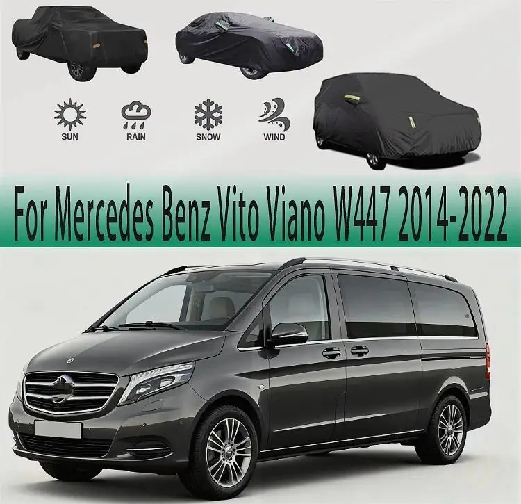 

For Outdoor Protection Waterproof Dustproof Full for Mercedes Benz Vito Viano W447 2014 2022 Car Covers