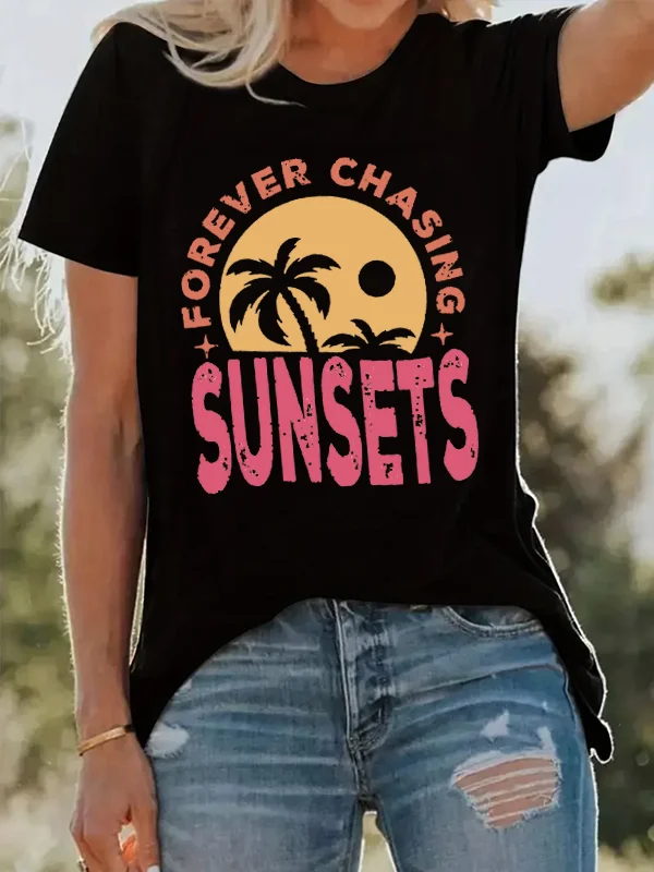 Forever Chasing Sunsets Slogan Women T-shirt Vinatage Elegance Fashionable Setting Sun Coconut Palm Print Beach Party Girl Tee