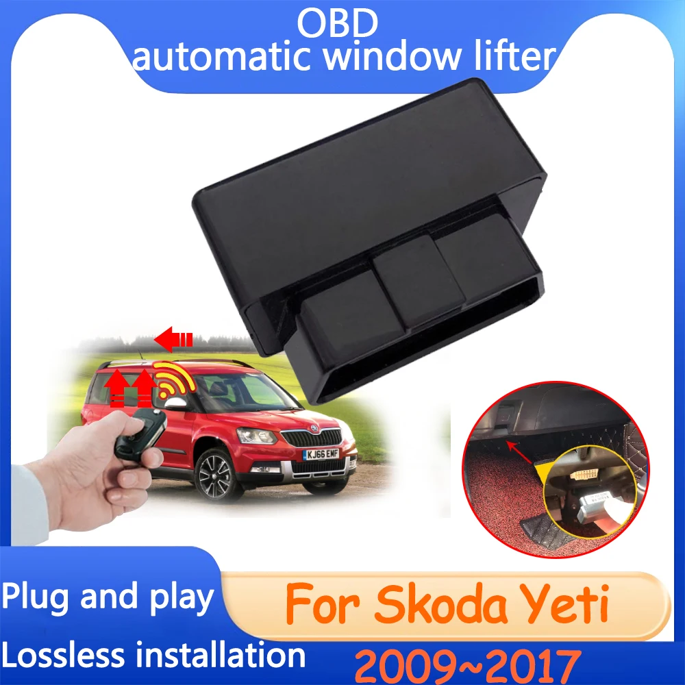 

Auto OBD Window Lifting For Skoda Yeti 2009~2017 2011 2012 2014 2016 Tuning Automatic Close Sunroof Modification Car Accessories