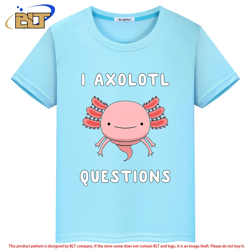 I Axolotl Questions Cute Kawaii Drawing Funny Saying Kids T-Shirt Summer Short Sleeve for Boys and Girls