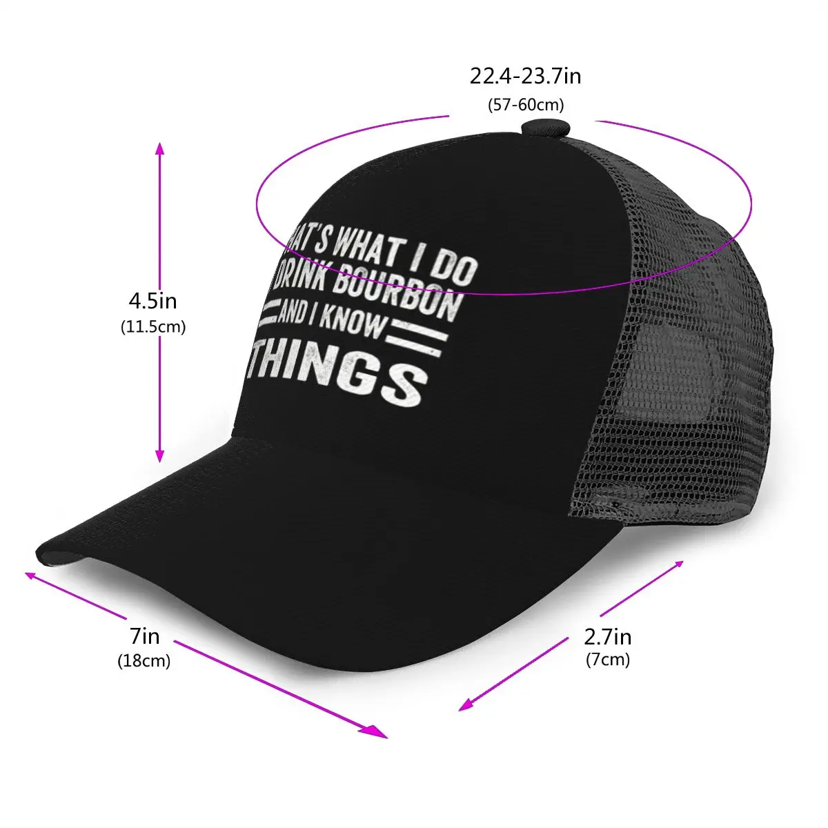 Baseball Cap That's What I Do I Drink Bourbon And I Know Things Baseball Hat Breathable Men Women Summer Mesh Cap Dropshipping