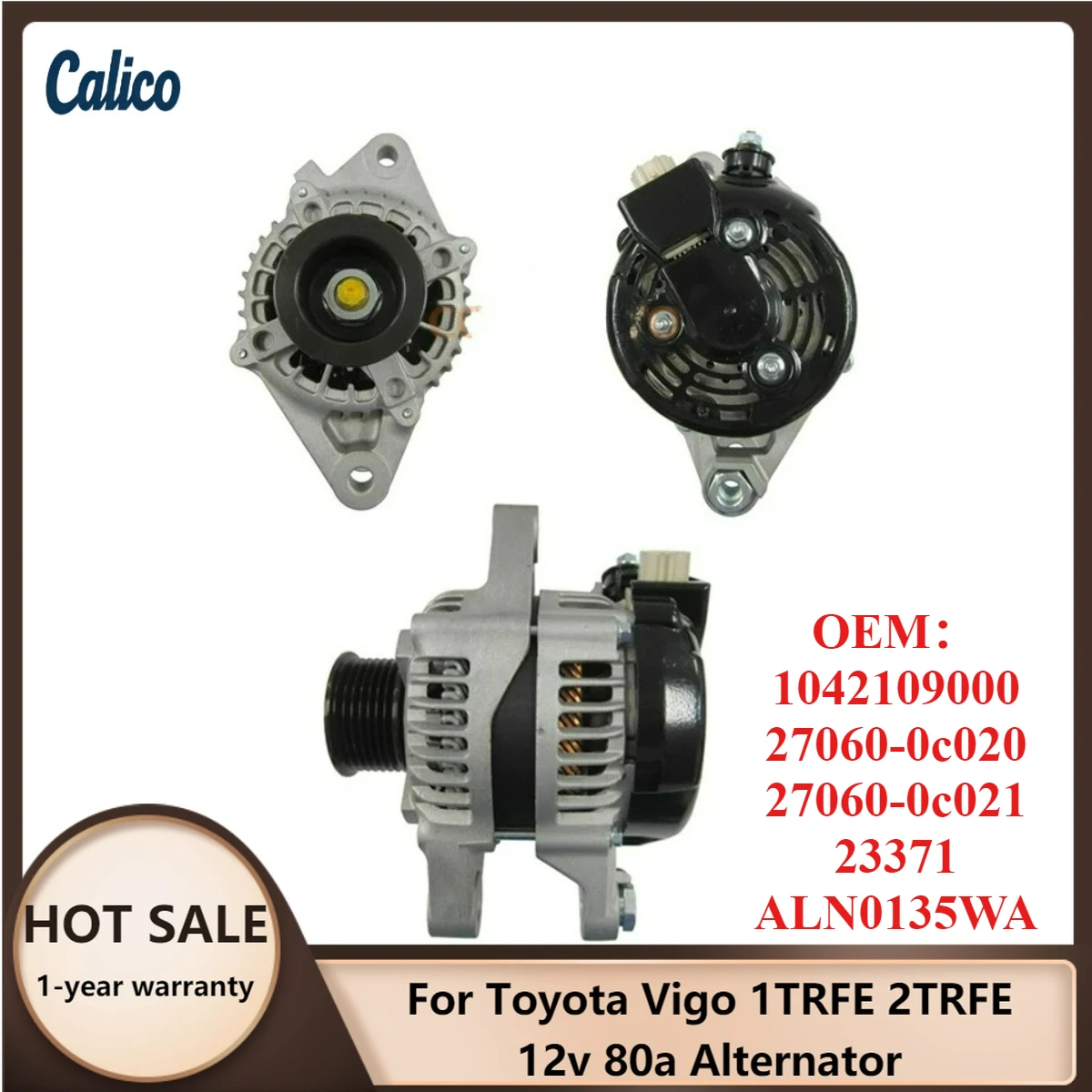 

Высококачественный генератор 12В 80А для Toyota Vigo 1TRFE 2TRFE, номера: 1042109000, 27060-0c020, 27060-0c021, 23371 ALN0135WA