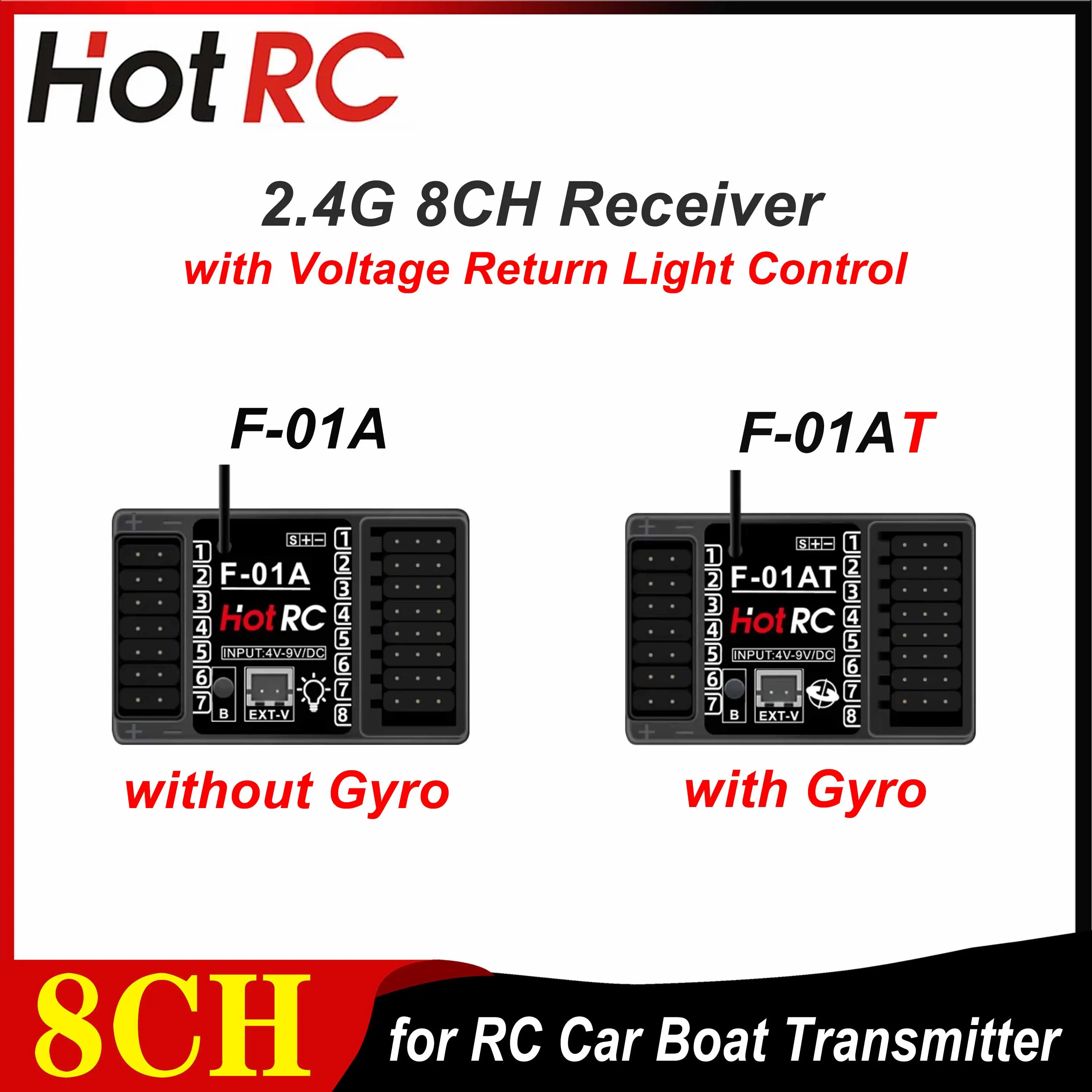 

HOTRC F-01A F-01AT 8CH 2.4G Gyro Receiver with Voltage Return PWM Light Control for RC Car Aircraft Tank Boat Transmitter Parts