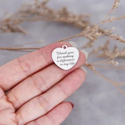 3Pcs/lot Laser Engraved Thank You For Making A Difference In My Life Stainless Steel Charm High Polish Mirror Surface Pendants