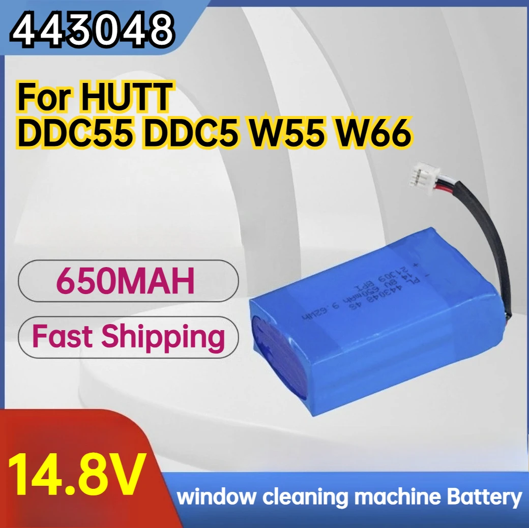 14.8V 650mAh 443048 Battery for HUTT DDC55 DDC5 W55 W66 Window Cleaning Robot Glass Washing Vacuum Cleaner Water Spray Electric