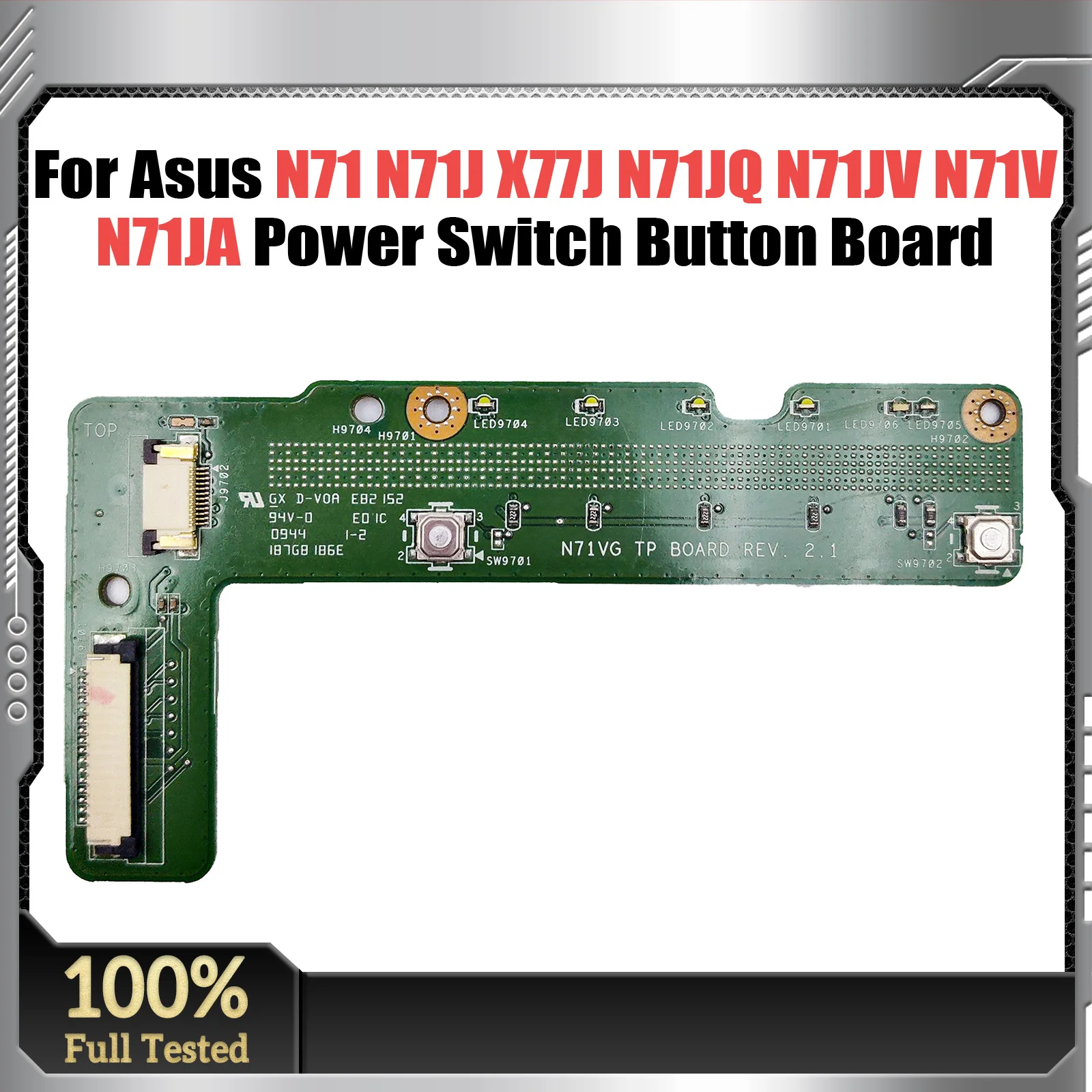 

For Asus N71 N71J X77J N71JQ N71JV N71V N71JA Power Switch Button Board 100% Tested Fast Ship