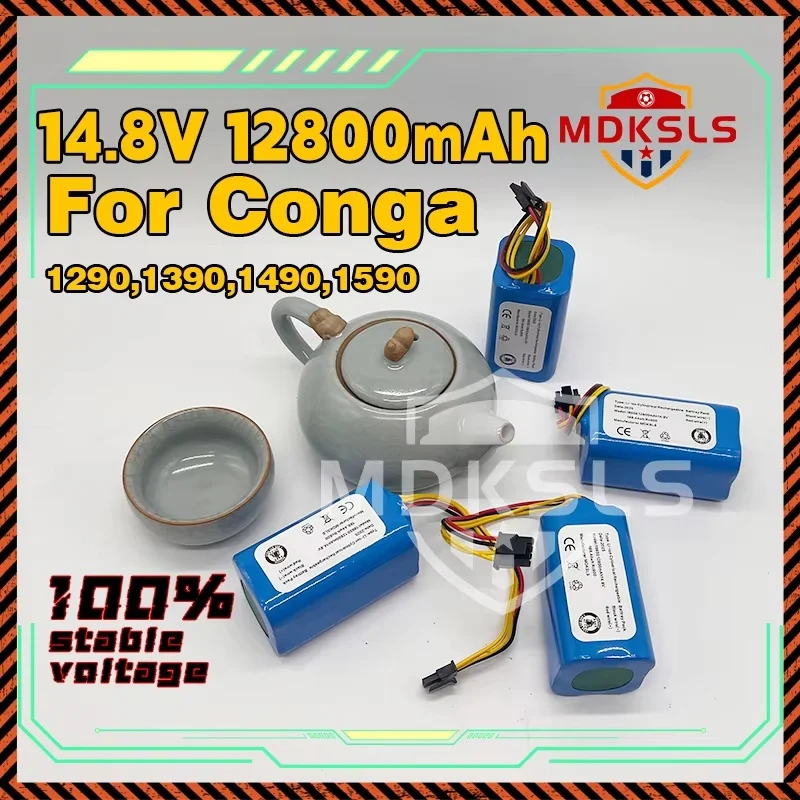 14.4V/14.8V 12800mAh New Li-ion Battery For Cecotec Conga 1290 1390 1490 1590 LIFERO RX9 360 S5 S7pro T90Vacuum Cleaner Sweepe