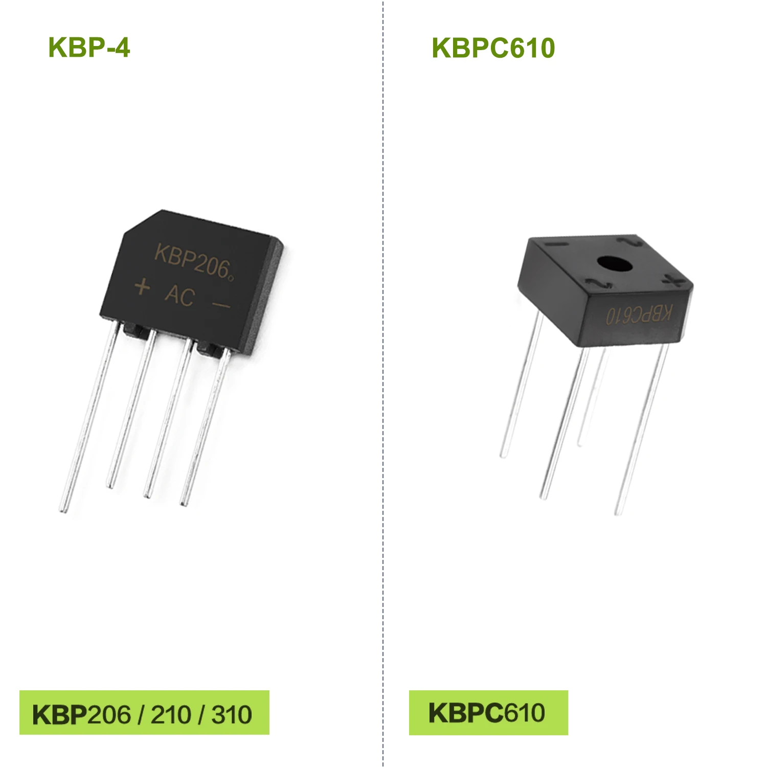 KBP206 KBP210 KBP310 KBL406 KBL410 KBL608 KBL610 GBU406 GBU806 GBU808 GBJ2510 DB107 KBPC610 Diode Bridge Rectifier 800V 1000V