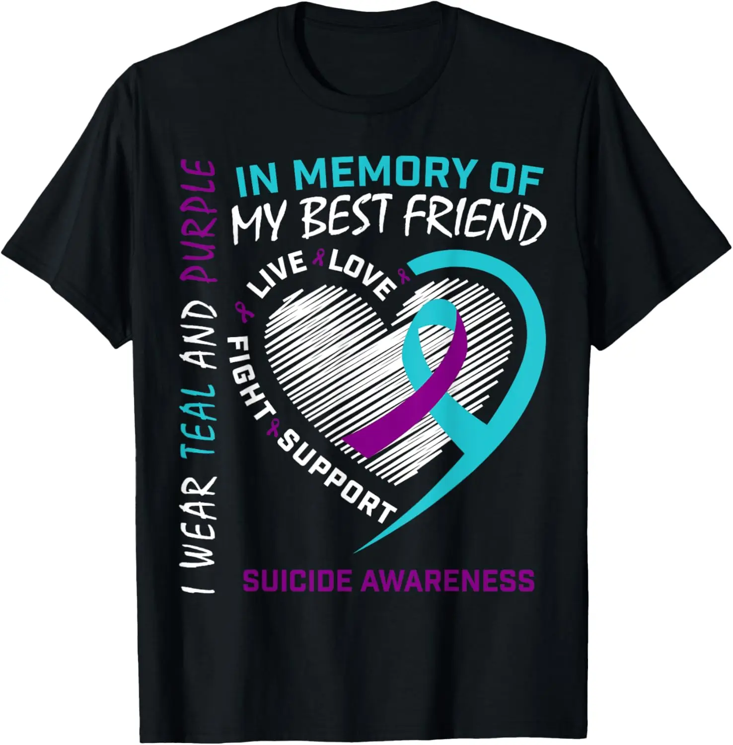 Heart In Memory Of Best Friend Suicide Awareness Prevention T-Shirt