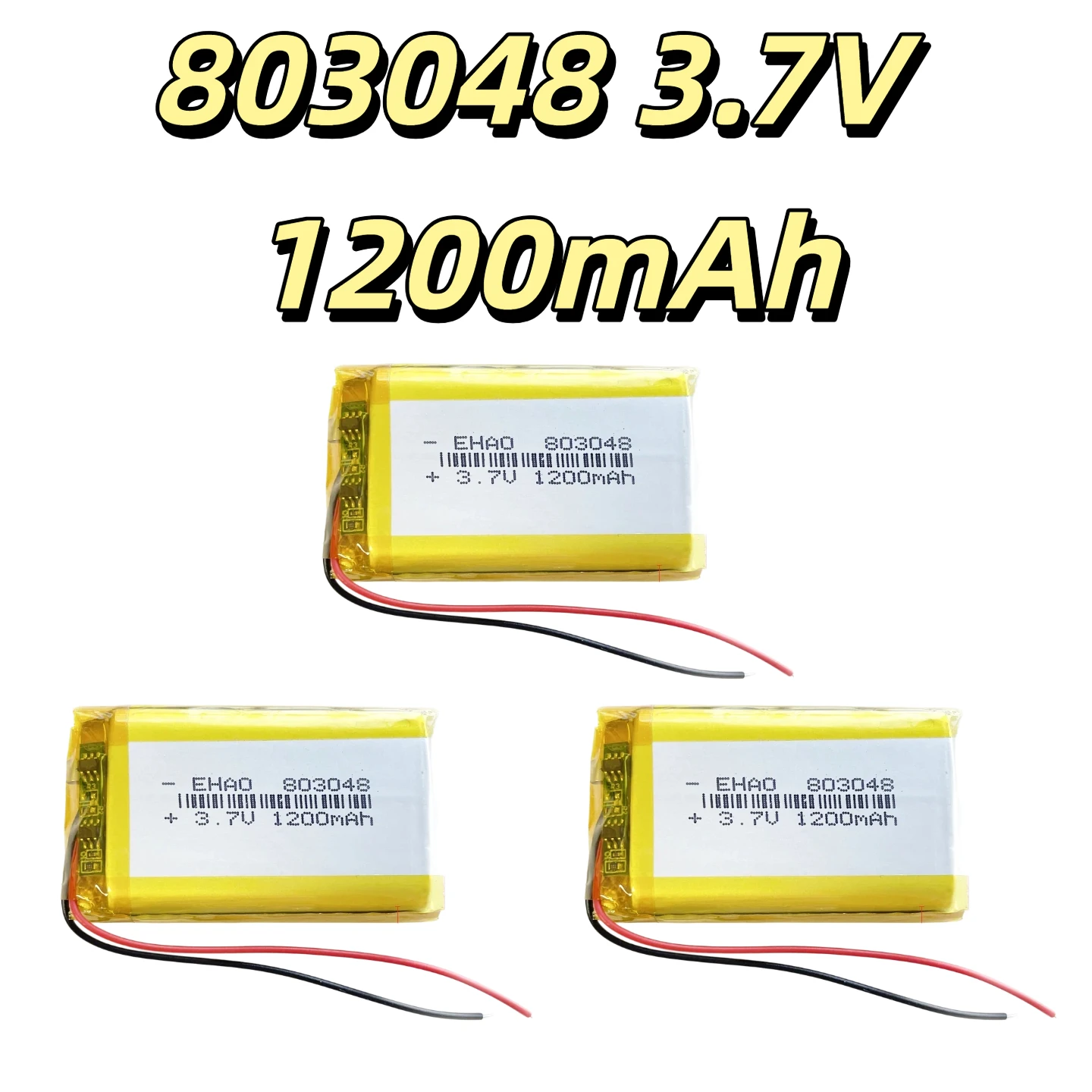 

3.7V 1200mAh 803048 Polymer Lithium Battery EHAO Lipo Rechargeable Battery for MP3 GPS Mini Camera Bluetooth Massager