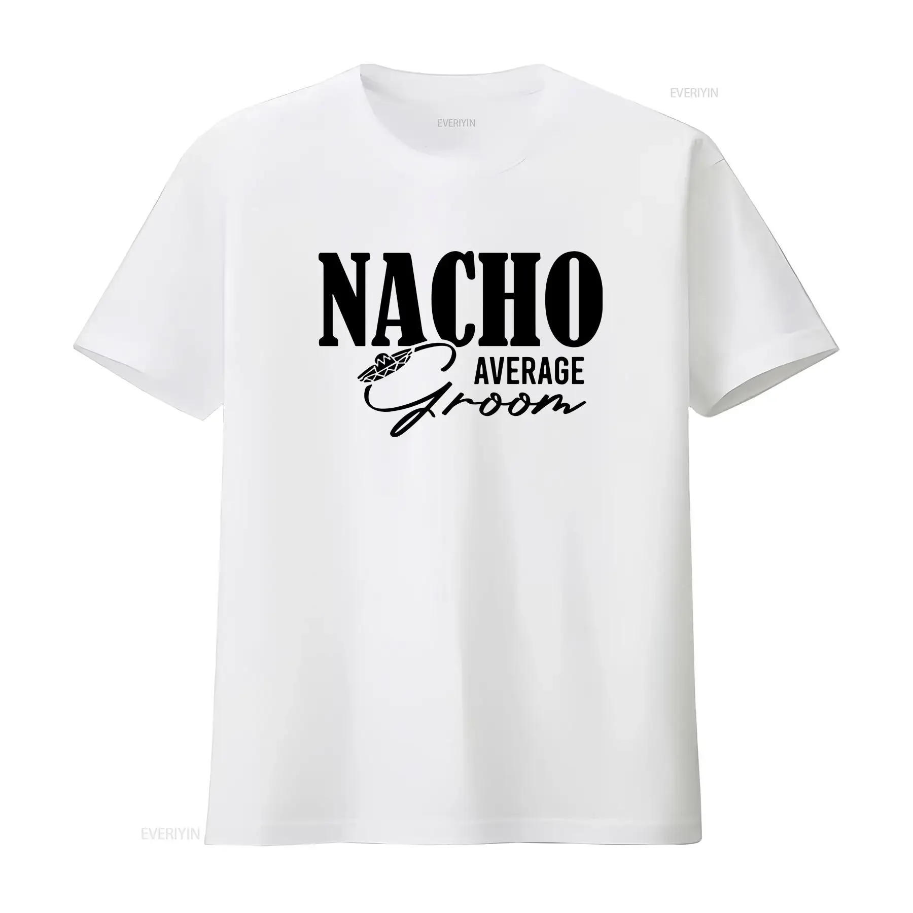 Funny Groom T Shirt Nacho Average Cinco De Mayo Fiesta Bachelorette Mexico Couples Matching Wedding vintage Washed fashion
