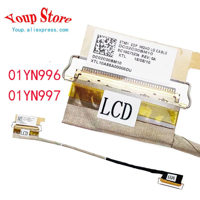 Original Nuevo LCD EDP WQHD 40 Pin Cable 01YN996 01YN997 DC02C00BM00 DC02C00BM10 SC10G75234 SC10G75233 para Lenovo Thinkpad T480S