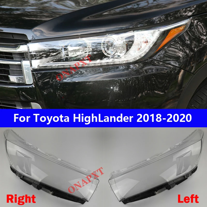 

Car Front Headlight Cover For Toyota HighLander 2018-2020 light Caps Car Lampshade Front Headlight Cover Glass Lens Shell