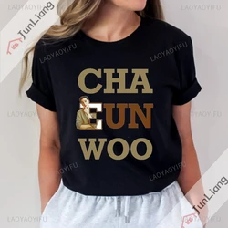 I Love Cha Eun Woo Tops Gift Ideas for Fan Kpop Harajuku Funny T Shirts Alphabet T-shirt Streetwear Y2k Clothing Goth Clothes