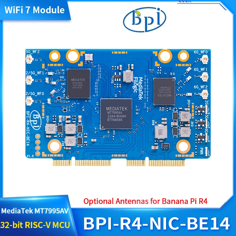 Módulo WiFi 7 BPI-R4-NIC-BE14 com MediaTek MT7995AV 32 bits RISC-V MCU 2 PCIe 3.0 Interface Antenas opcionais para Banana Pi R4