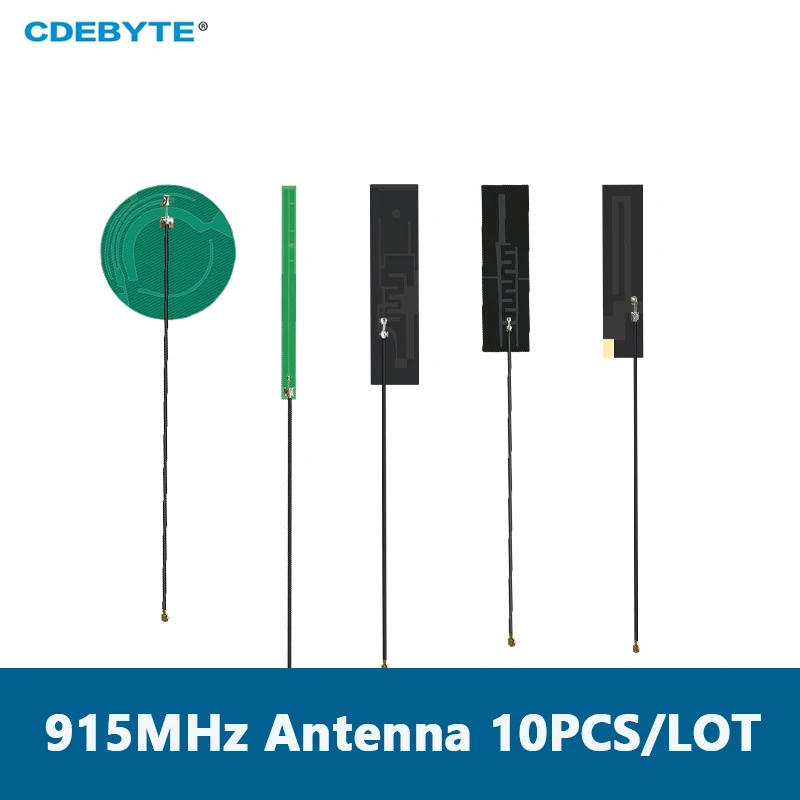 10PCS/Lot 915MHz FPC Antenna PCB Anteana Series CDEBYTE Stong Adhesive IPX Interaface Exterior Antenna for Smart Industry