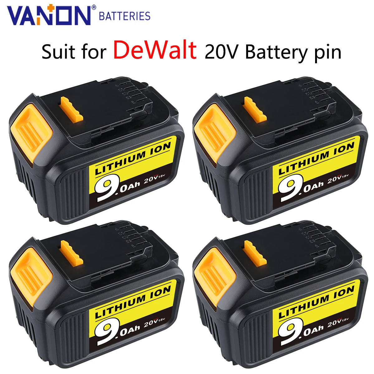 

4Pack Vanon DCB205 9.0Ah MAX 20V Lithium Battery Replace for DeWalt DCB200 DCB202 DCB206 DCB180 DCB183 Cordles Tool Battery pin