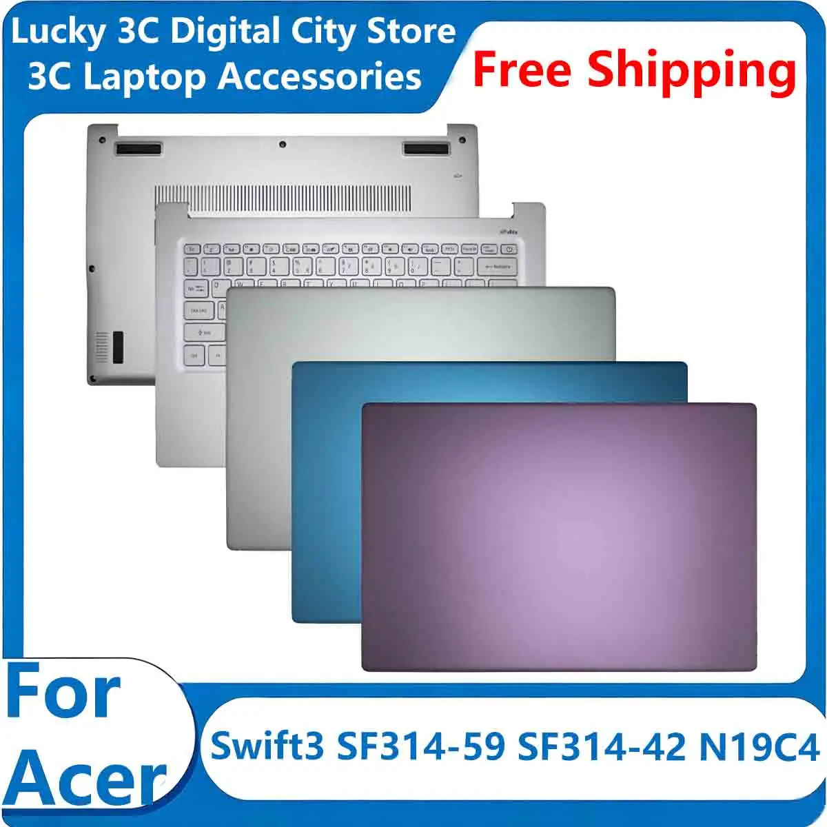 New For ACER Swift3 SF314-59 SF314-42 N19C4 Replacement Laptop LCD Back Cover/Front Bezel/Palmrest/Bottom Case AM2WG000100
