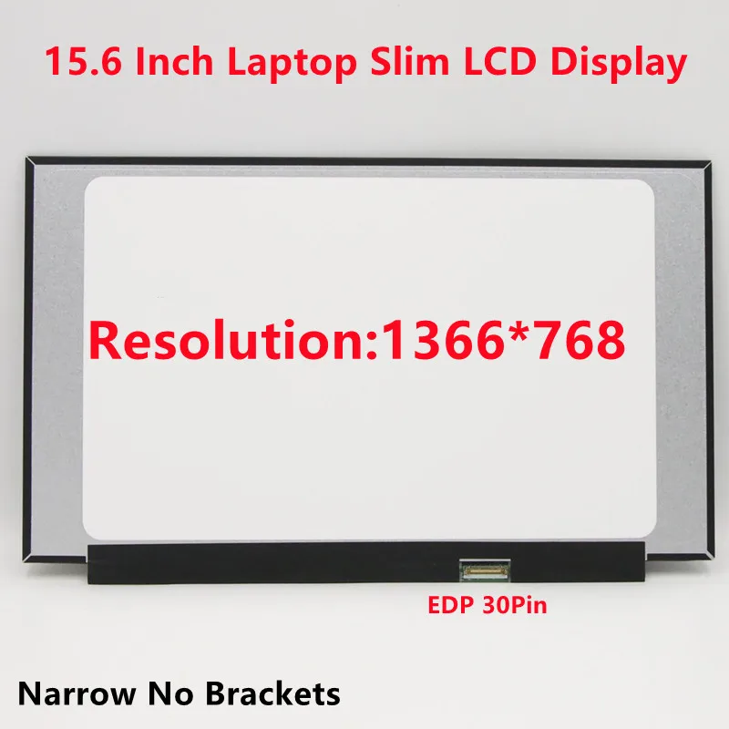 Laptop Replacement Screen N156BGA-EA3 NT156WHM-N44 N34 B156XTN06.1 B156XTN08.1 15.6 Inch Slim 30 PIN LCD Display