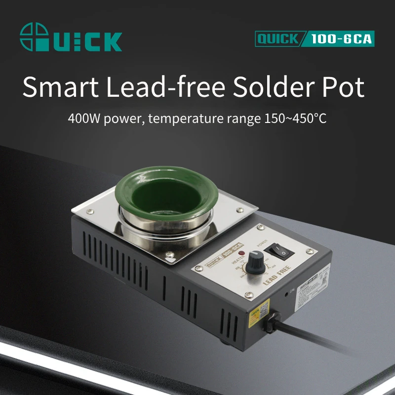 Quick 100% Original 400W Solder Tin Pot 100-6CA High Temperature 150℃-450℃ Lead-Free Intelligent Electronic Solder Pot