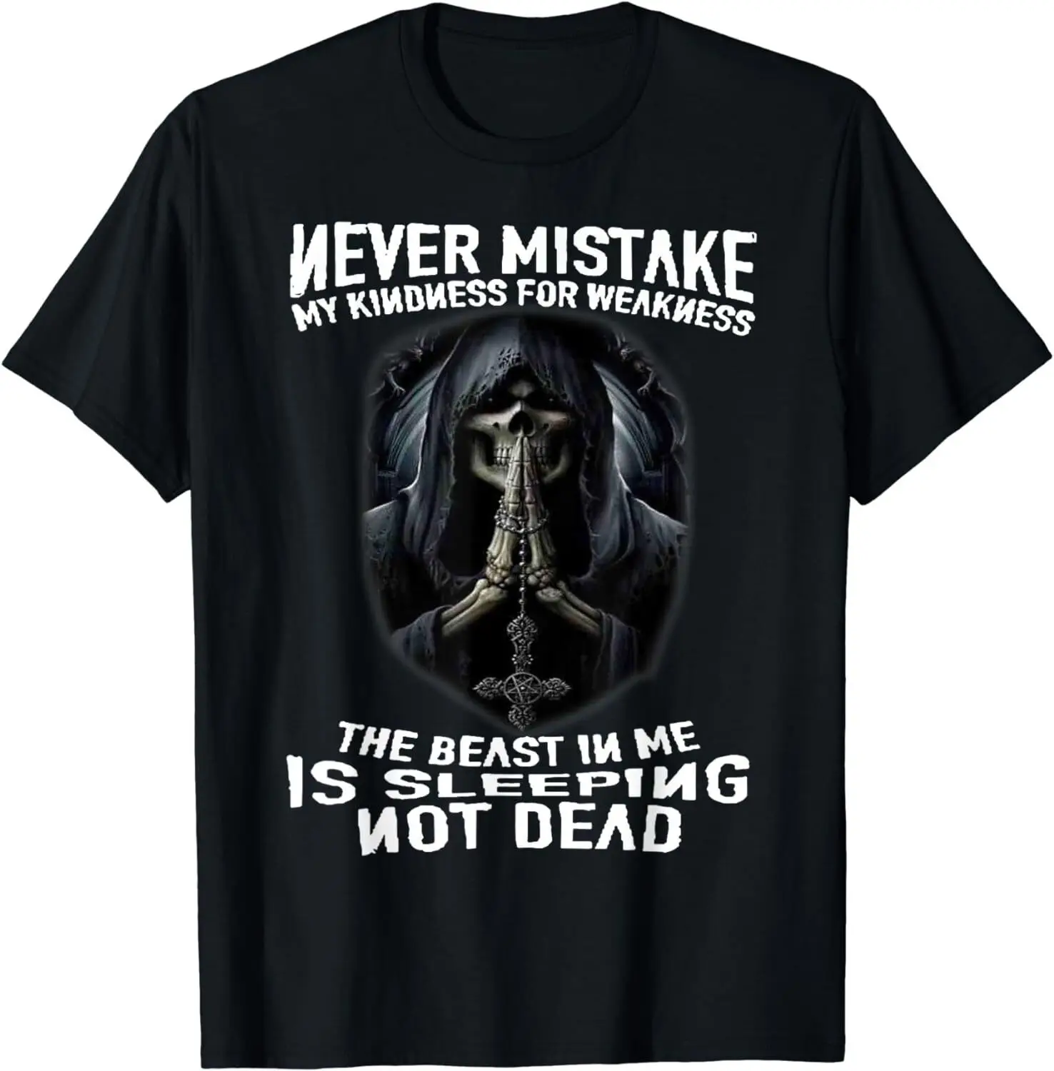 Never Mistake My Kindness for Weakness Vintage T-Shirt -