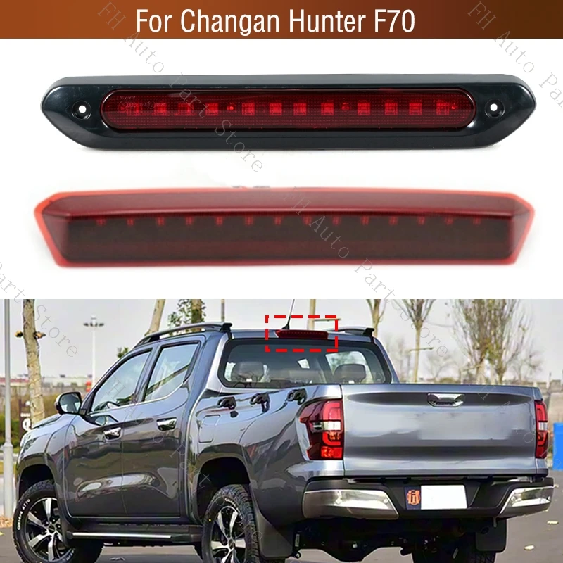 

For Changan Hunter F70 Rear Windscreen 3Rd Third Brake Light LED Tail High Mount Stop Lamp